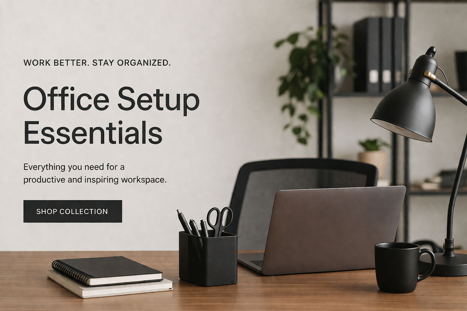 Office Setup Essentials